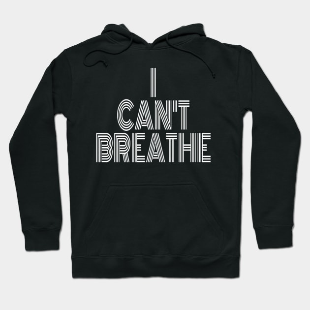 I can't breathe vintage stop racism stop hate and live in peace Hoodie by AbirAbd